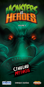[Monsters vs. Heroes Volume 2 – Cthulhu Mythos]